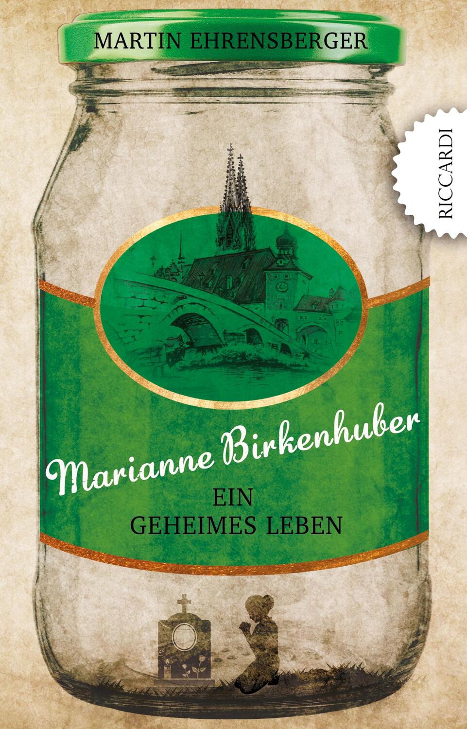 Cover: 9783954527816 | Marianne Birkenhuber | Ein geheimes Leben | Martin Ehrensberger | Buch