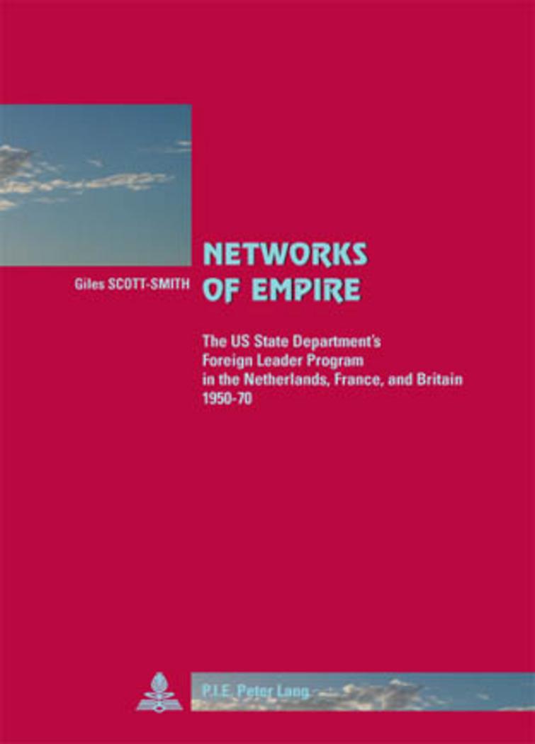 Cover: 9789052012568 | Networks of Empire | Giles Scott-Smith | Taschenbuch | Paperback