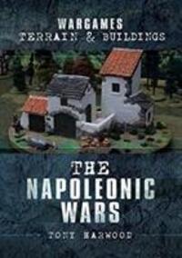 Cover: 9781526716392 | The Napoleonic Wars | Tony Harwood | Taschenbuch | Englisch | 2019