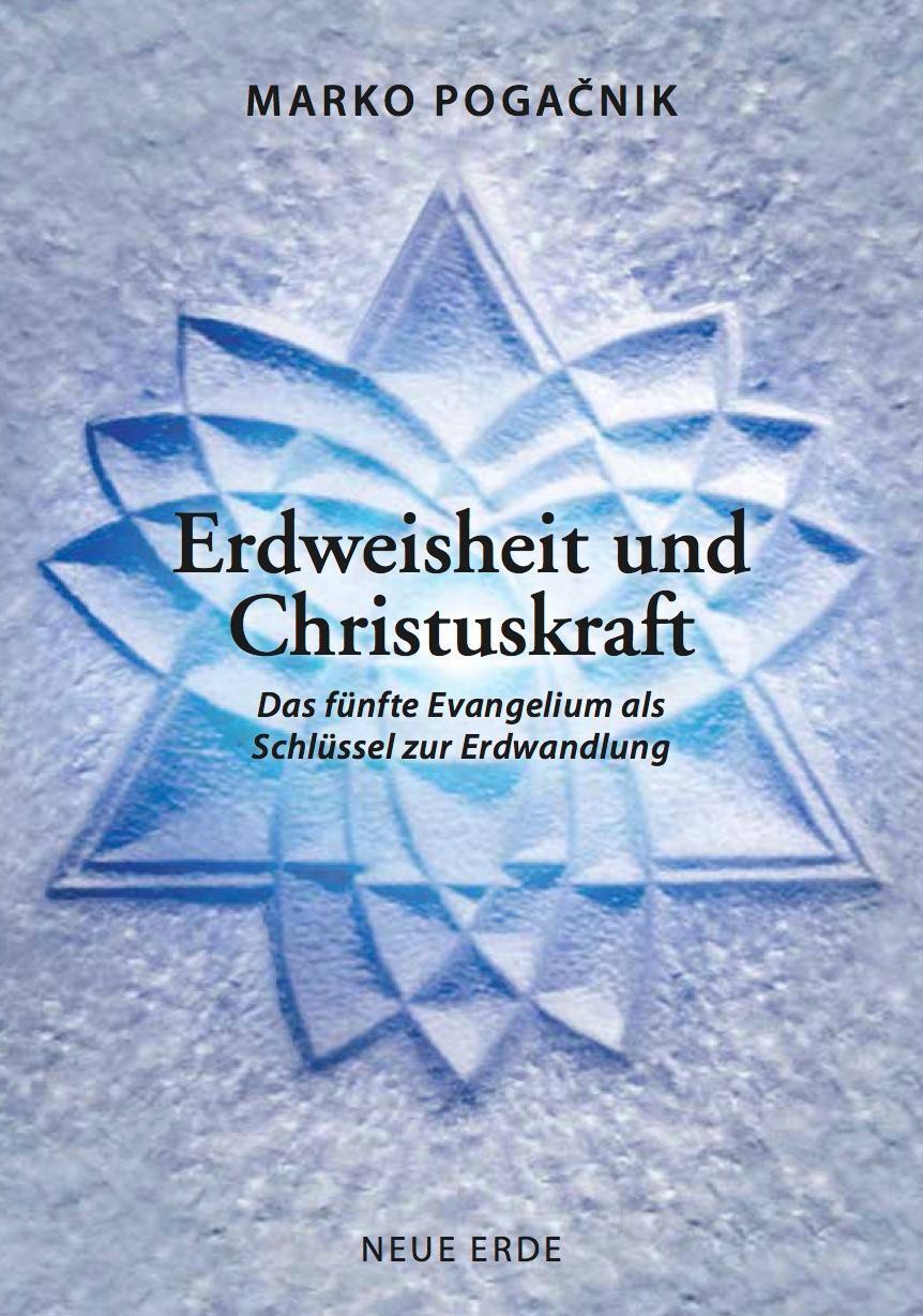 Cover: 9783890607801 | Erdweisheit und Christuskraft | Marko Pogacnik | Taschenbuch | Deutsch