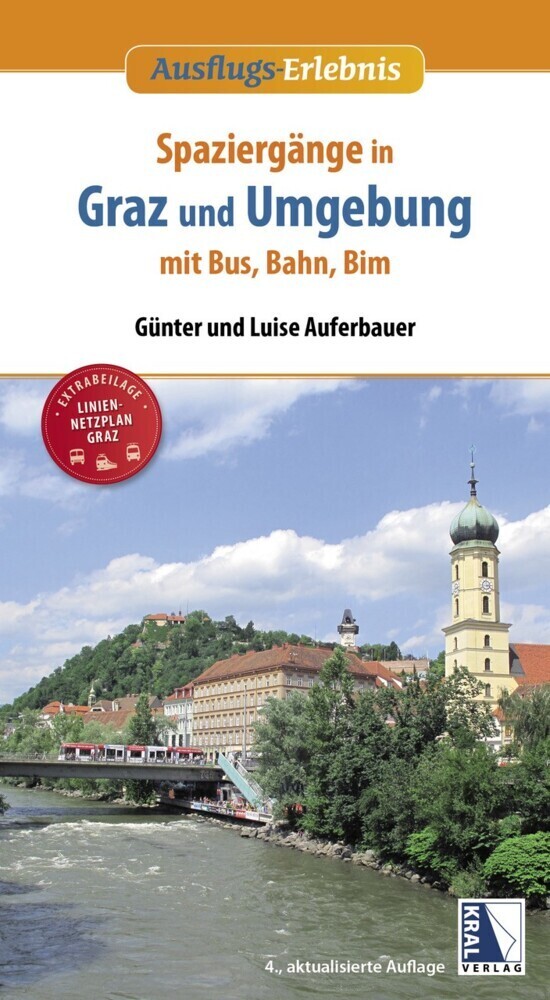 Cover: 9783991030065 | Spaziergänge in Graz und Umgebung mit Bus, Bahn und Bim (4. Aufl.)