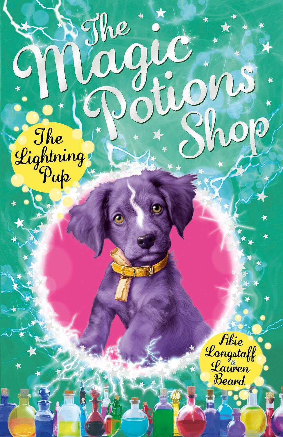 Cover: 9781782951926 | The Magic Potions Shop: The Lightning Pup | Abie Longstaff | Buch