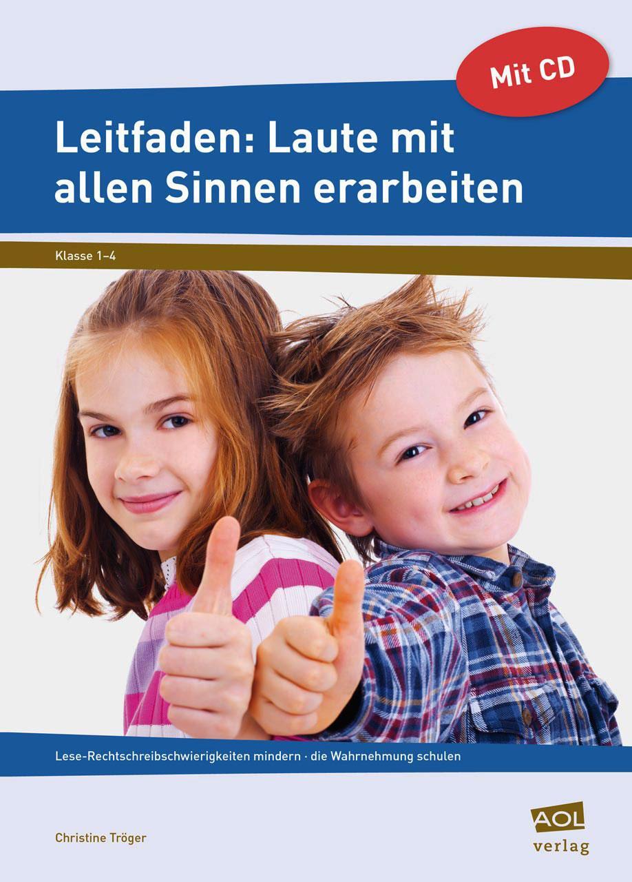 Cover: 9783403102007 | Leitfaden: Laute mit allen Sinnen erarbeiten | Christine Tröger | 2013