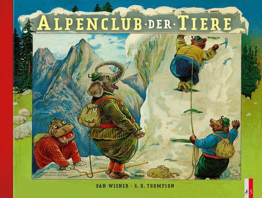 Cover: 9783906055862 | Alpenclub der Tiere | Bilderbuch | Graham Clifton Bingham | Buch