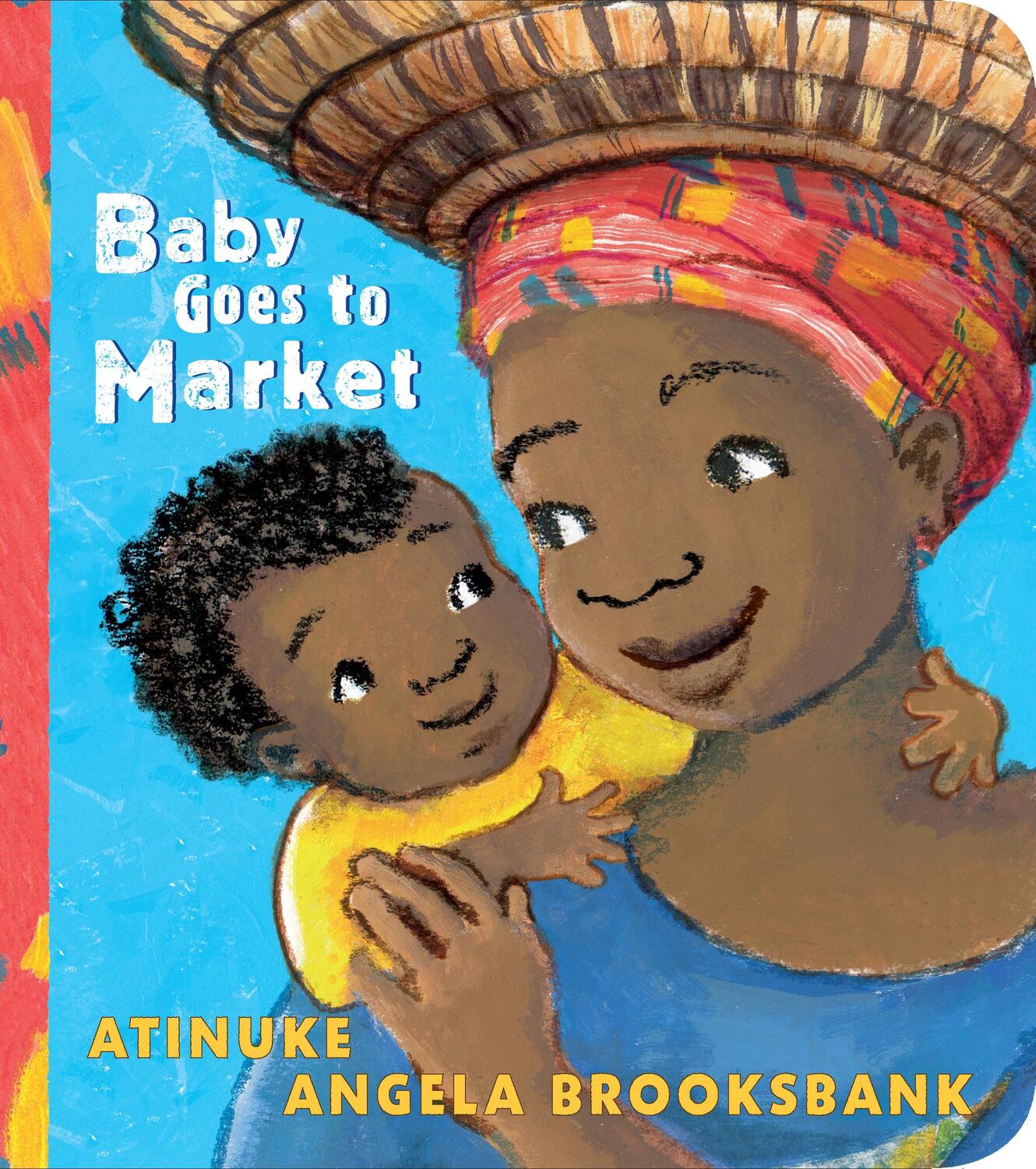 Cover: 9781406385281 | Baby Goes to Market | Atinuke | Buch | Englisch | 2019