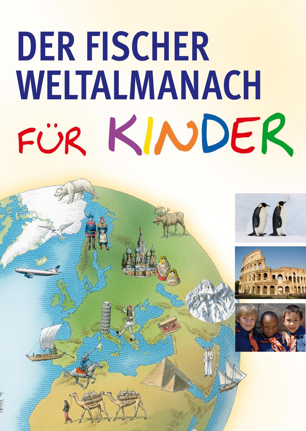 Cover: 9783596186808 | Der Fischer Weltalmanach für Kinder | Alva Gehrmann (u. a.) | Buch