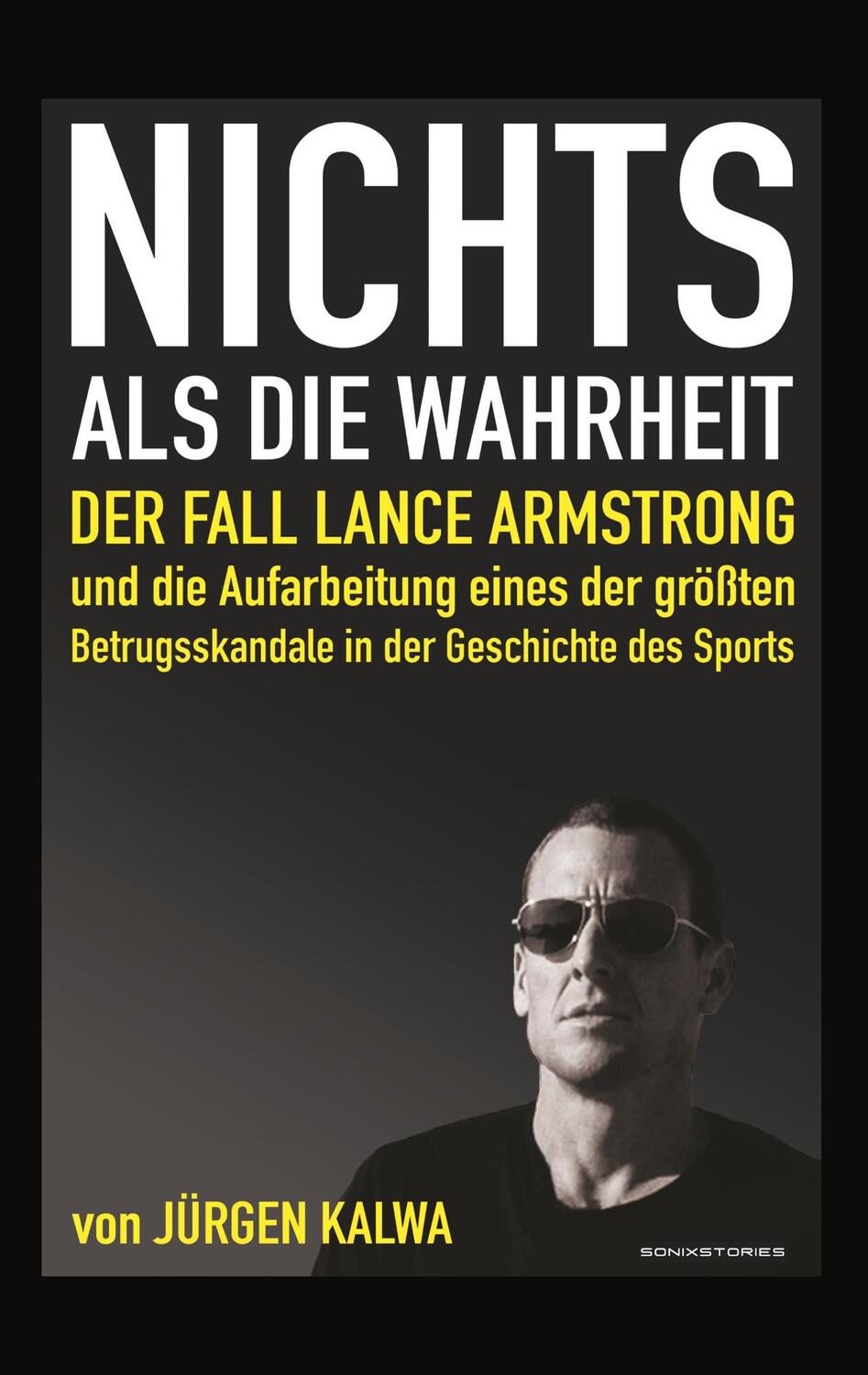 Cover: 9783748167402 | Nichts als die Wahrheit | Jürgen Kalwa | Taschenbuch | Books on Demand