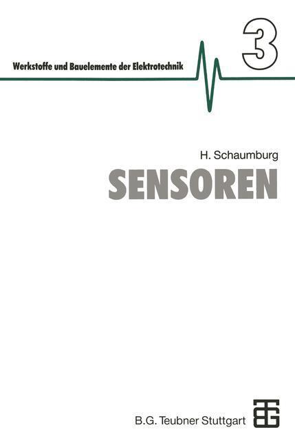 Cover: 9783322999283 | Sensoren | Hanno Schaumburg | Taschenbuch | Paperback | x | Deutsch