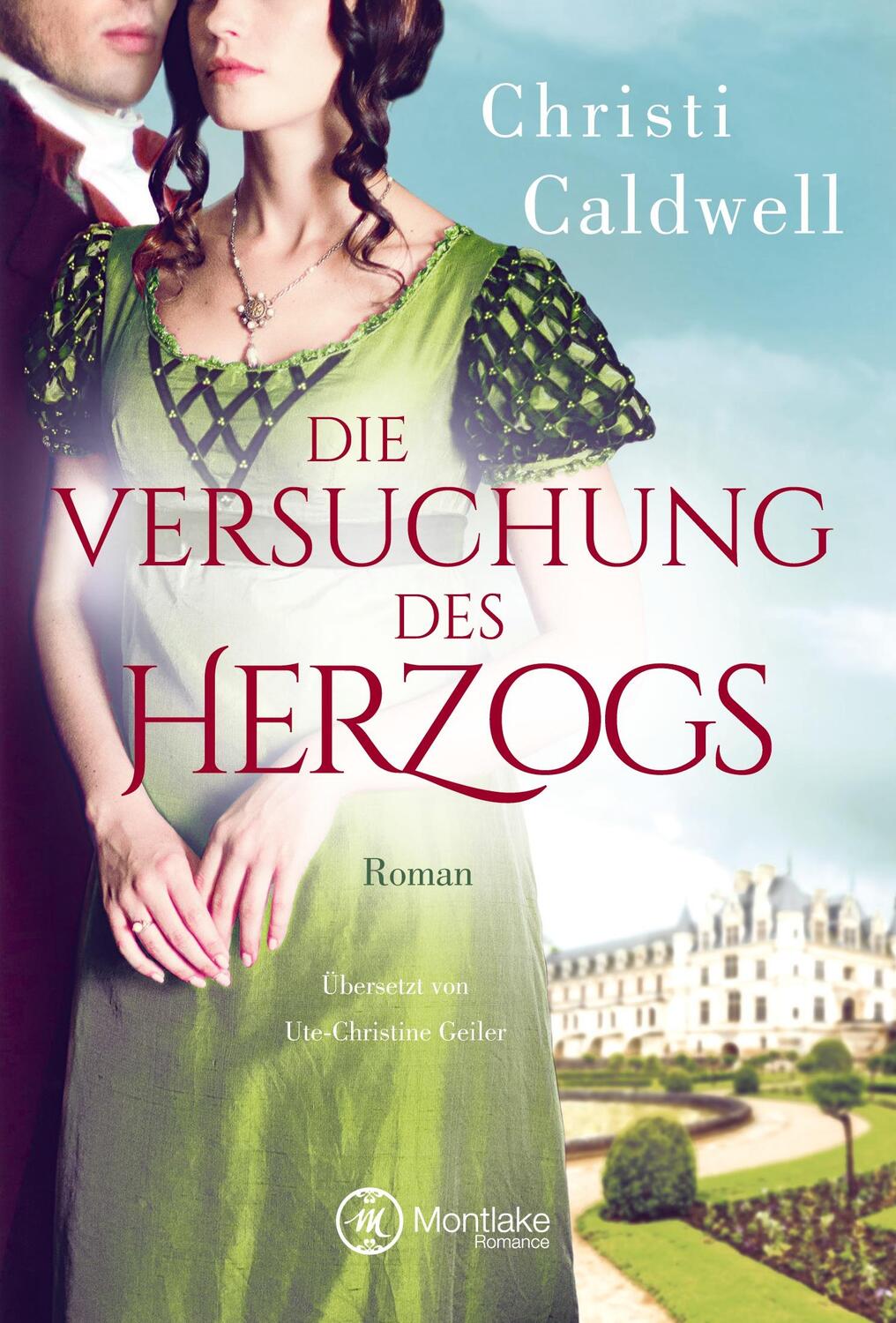 Cover: 9782919801503 | Die Versuchung des Herzogs | Christi Caldwell | Taschenbuch | Herzog