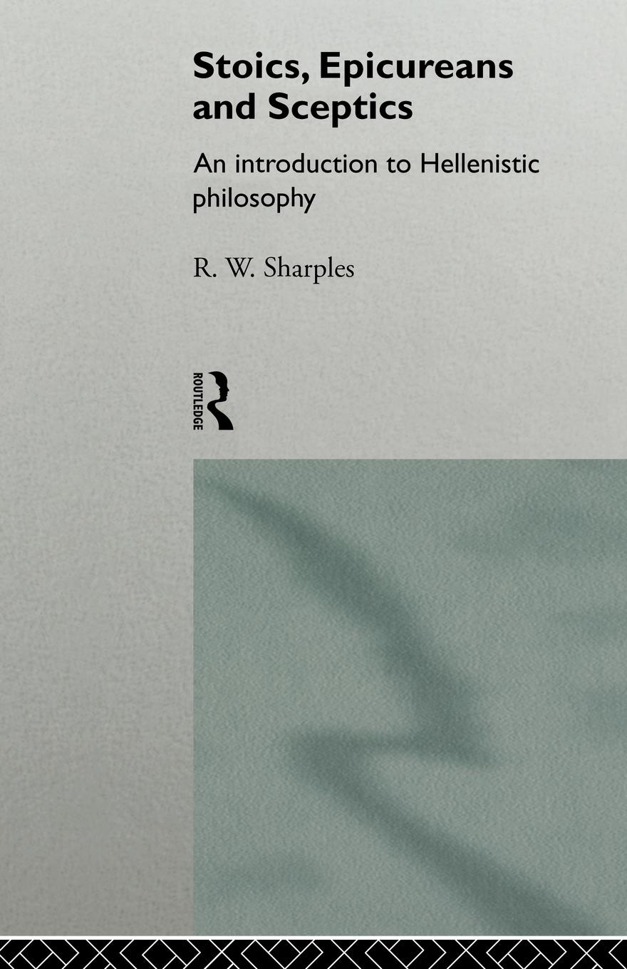 Cover: 9780415110358 | Stoics, Epicureans and Sceptics | R. W. Sharples | Taschenbuch | 1996