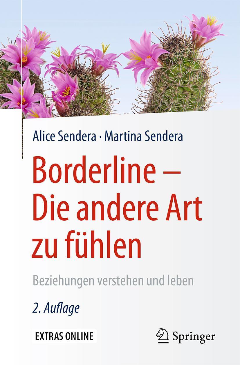 Cover: 9783662480021 | Borderline - Die andere Art zu fühlen | Alice Sendera (u. a.) | Buch