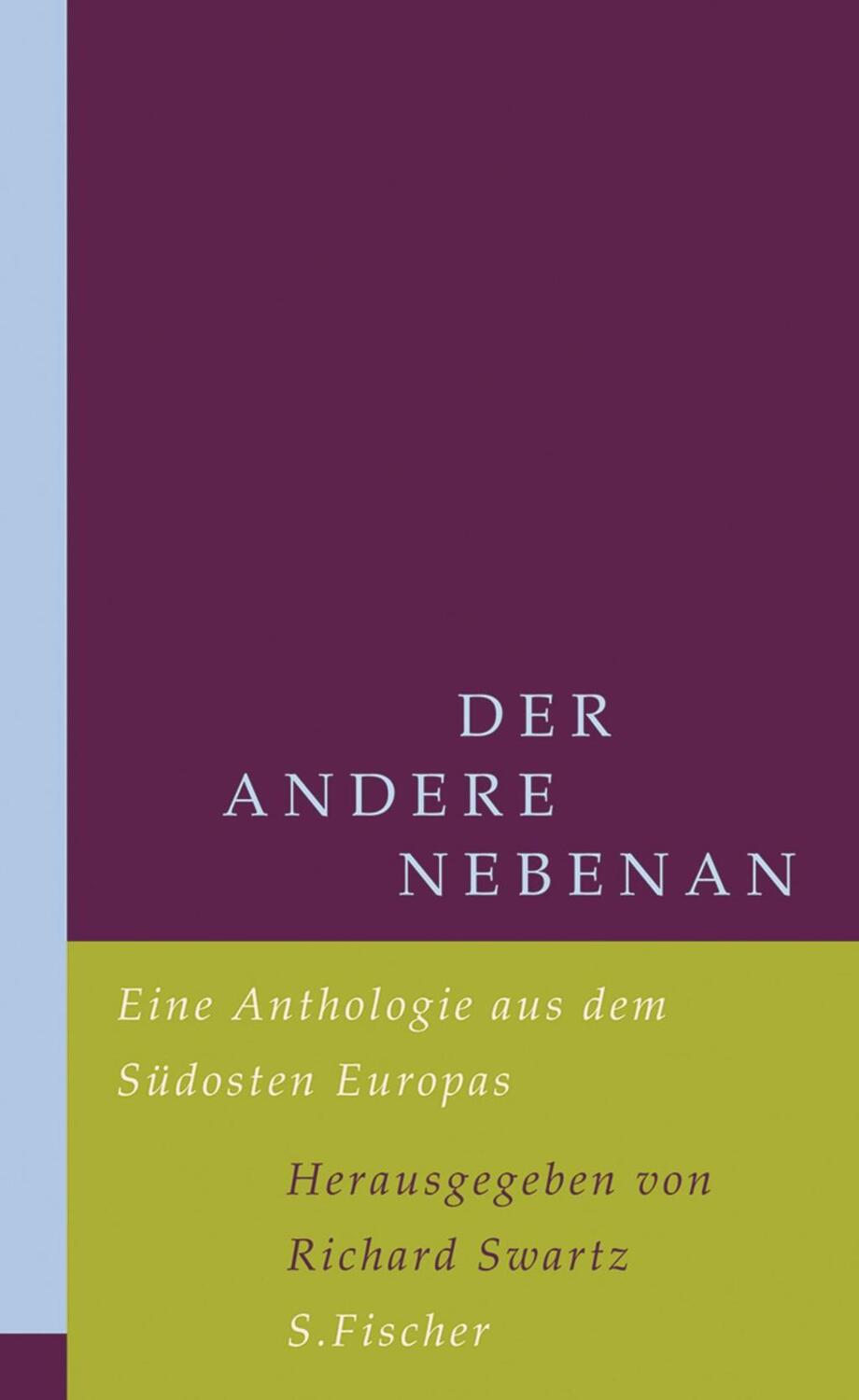 Cover: 9783100725349 | Der andere nebenan | Eine Anthologie aus dem Südosten Europas | Buch