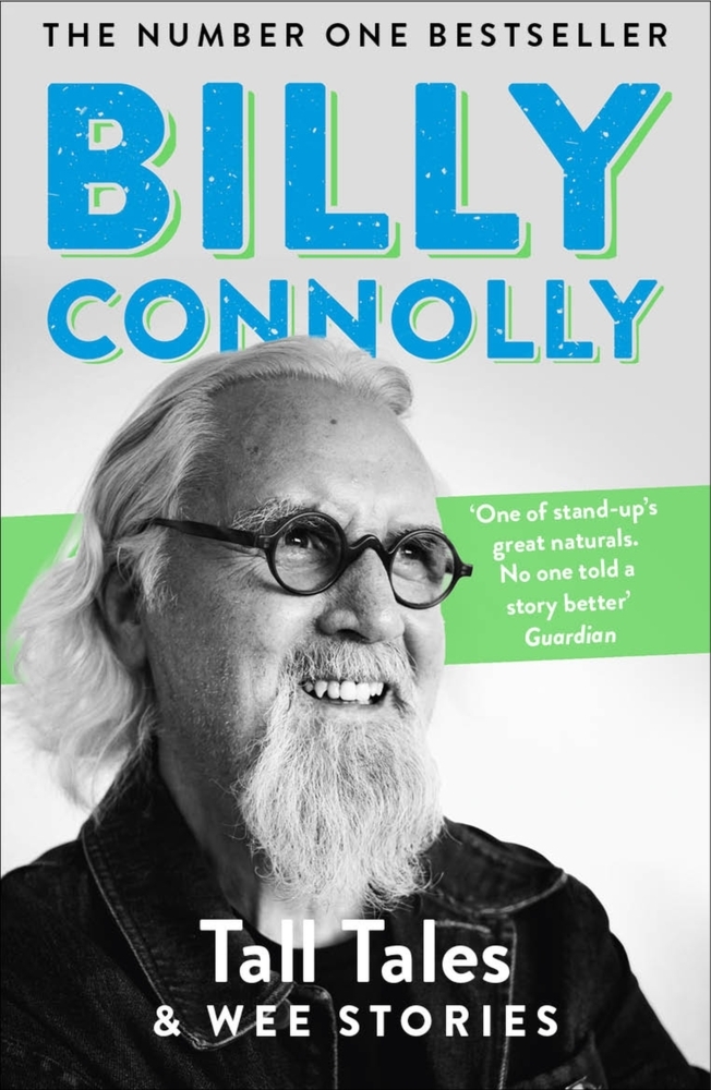 Cover: 9781529361360 | Tall Tales and Wee Stories | The Best of Billy Connolly | Connolly