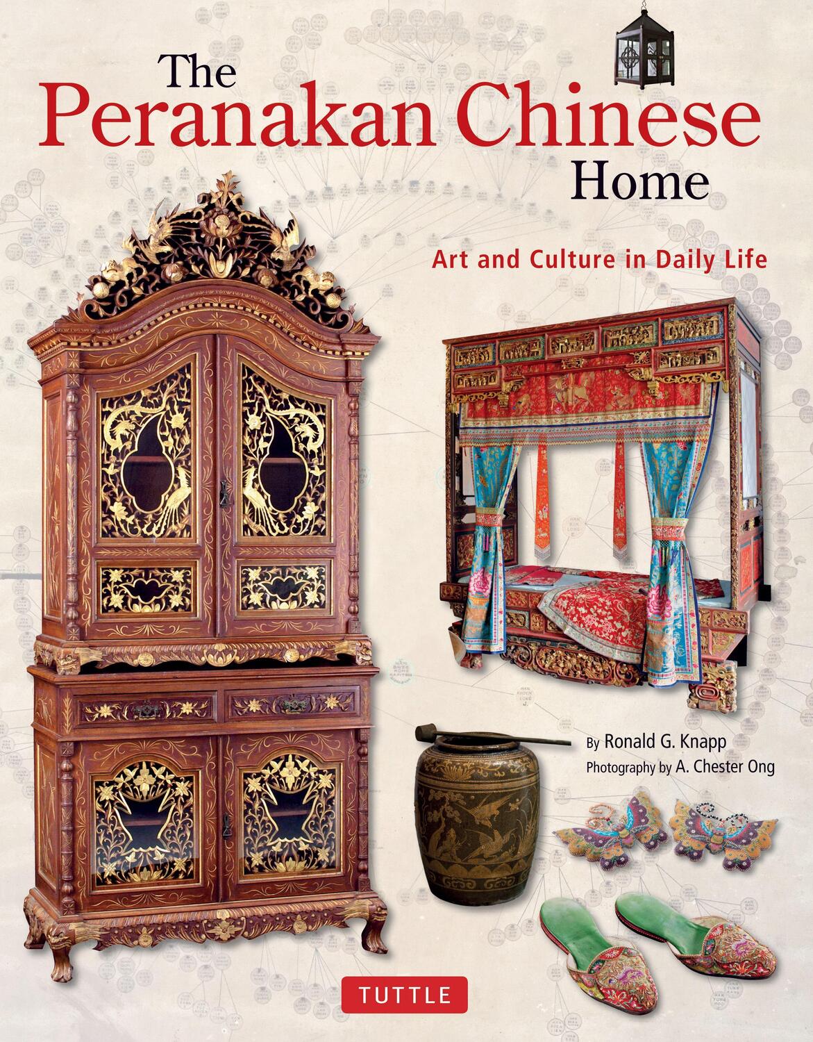 Cover: 9780804848909 | The Peranakan Chinese Home: Art and Culture in Daily Life | Knapp