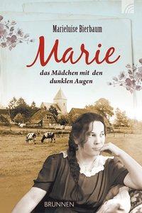 Cover: 9783765516313 | Marie | Das Mädchen mit den dunklen Augen - Roman | Bierbaum | Buch