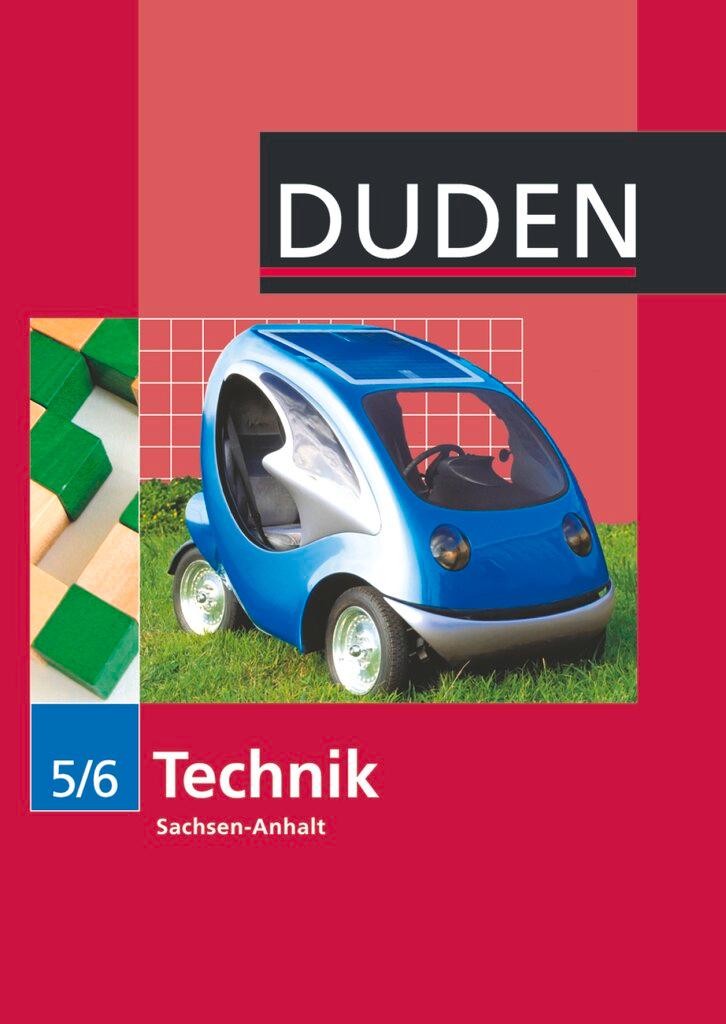 Cover: 9783835560475 | Technik 5/6 Lehrbuch Sachsen-Anhalt Sekundarschule | Buch | 152 S.