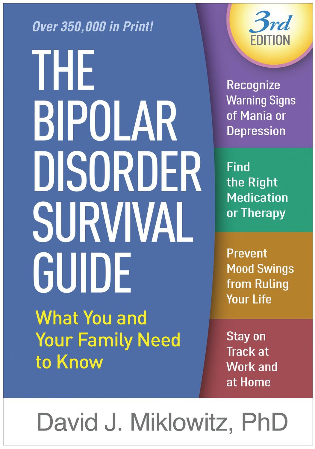 Cover: 9781462534982 | The Bipolar Disorder Survival Guide | David J. Miklowitz | Taschenbuch