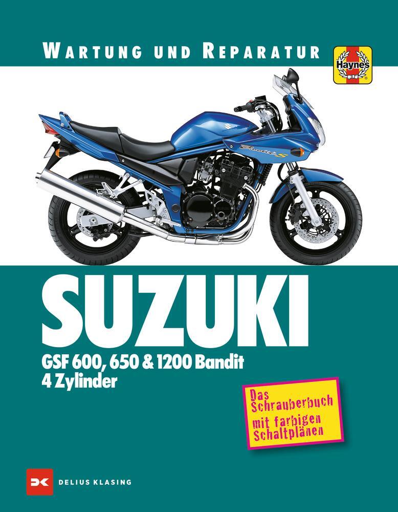 Cover: 9783667110206 | Suzuki GSF 600, 650 & 1200 Bandit - 4 Zylinder | Taschenbuch | Deutsch