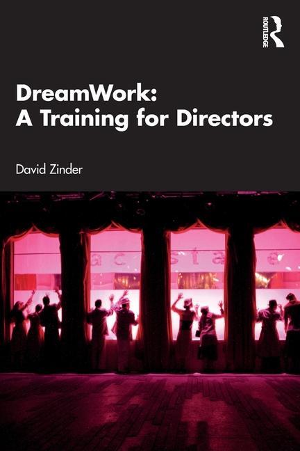 Cover: 9781032612454 | DreamWork: A Training for Directors | David Zinder | Taschenbuch