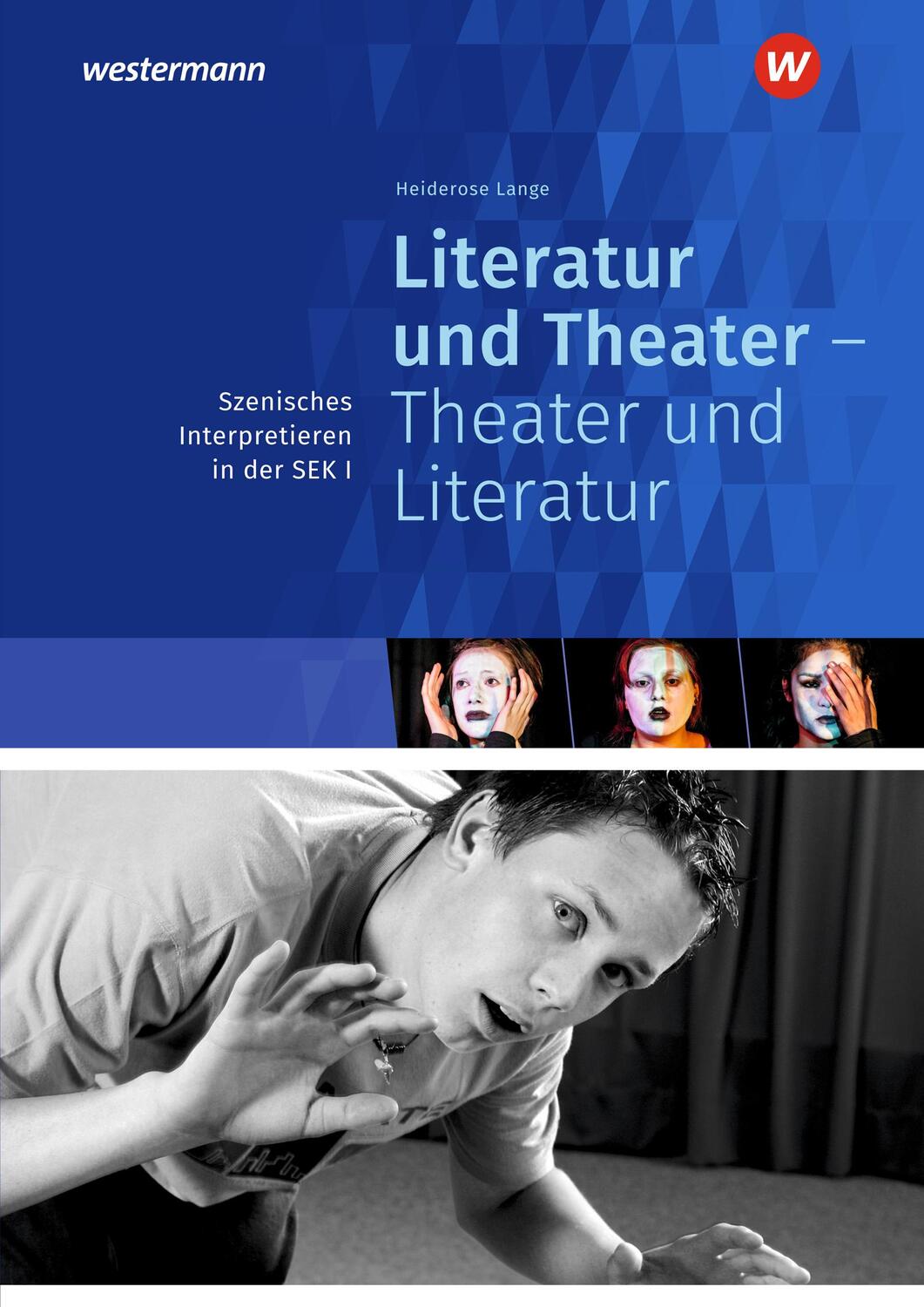 Cover: 9783507413382 | Literatur und Theater - Theater und Literatur. Szenisches...