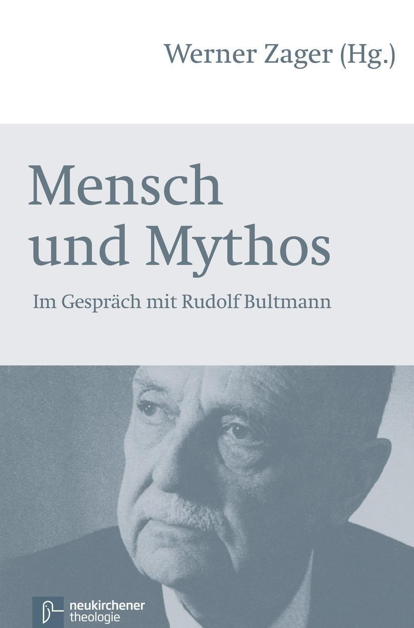 Cover: 9783788724665 | Mensch und Mythos | Im Gespräch mit Rudolf Bultmann | Werner Zager