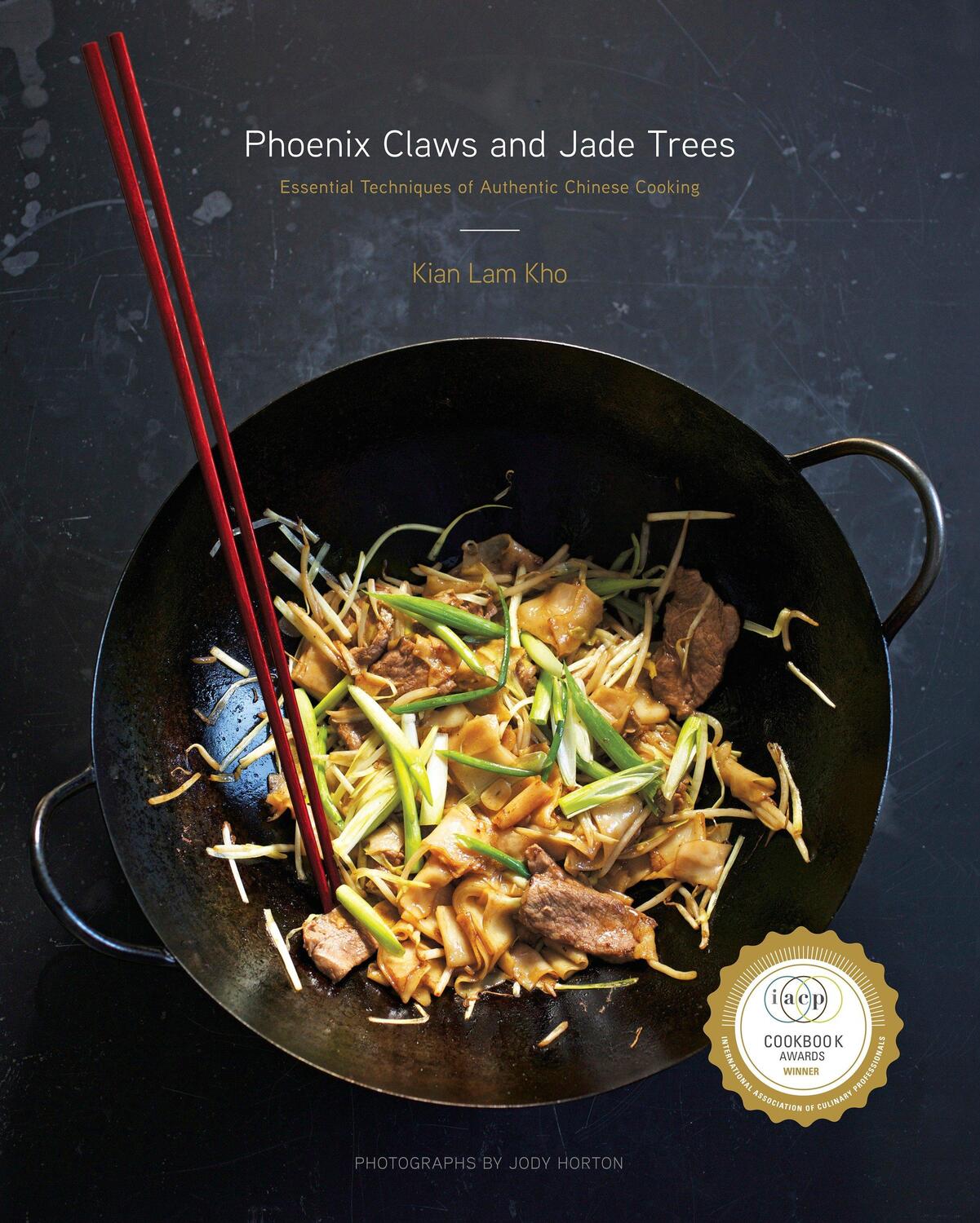 Cover: 9780385344685 | Phoenix Claws and Jade Trees: Essential Techniques of Authentic...
