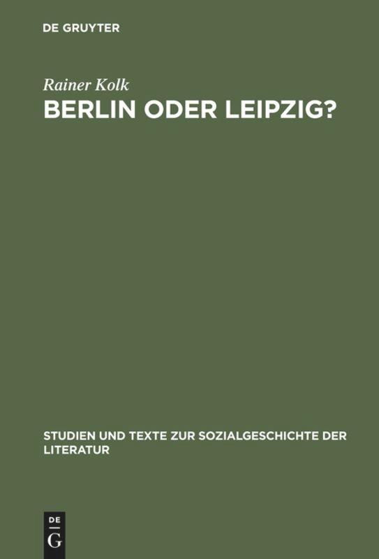 Cover: 9783484350304 | Berlin oder Leipzig? | Rainer Kolk | Buch | VII | Deutsch | 1993