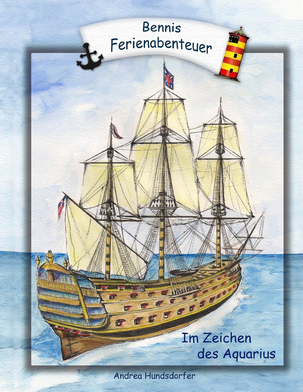 Cover: 9783732299669 | Bennis Ferienabenteuer | Im Zeichen des Aquarius | Andrea Hundsdorfer