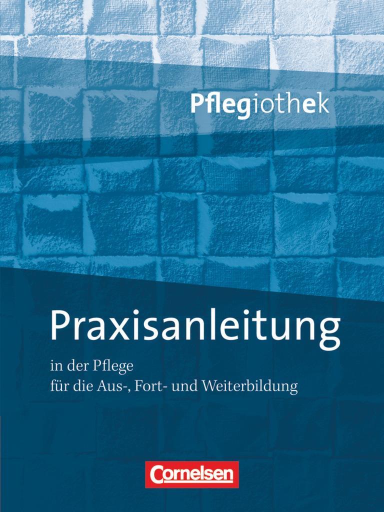 Cover: 9783064551756 | Pflegiothek: Praxisanleitung in der Pflegeausbildung | Paschko (u. a.)