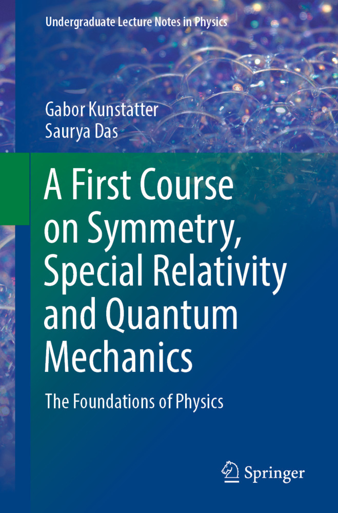 Cover: 9783030554194 | A First Course on Symmetry, Special Relativity and Quantum Mechanics