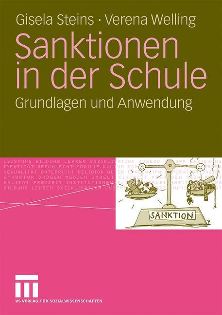 Cover: 9783531163949 | Sanktionen in der Schule | Grundlagen und Anwendung | Welling (u. a.)