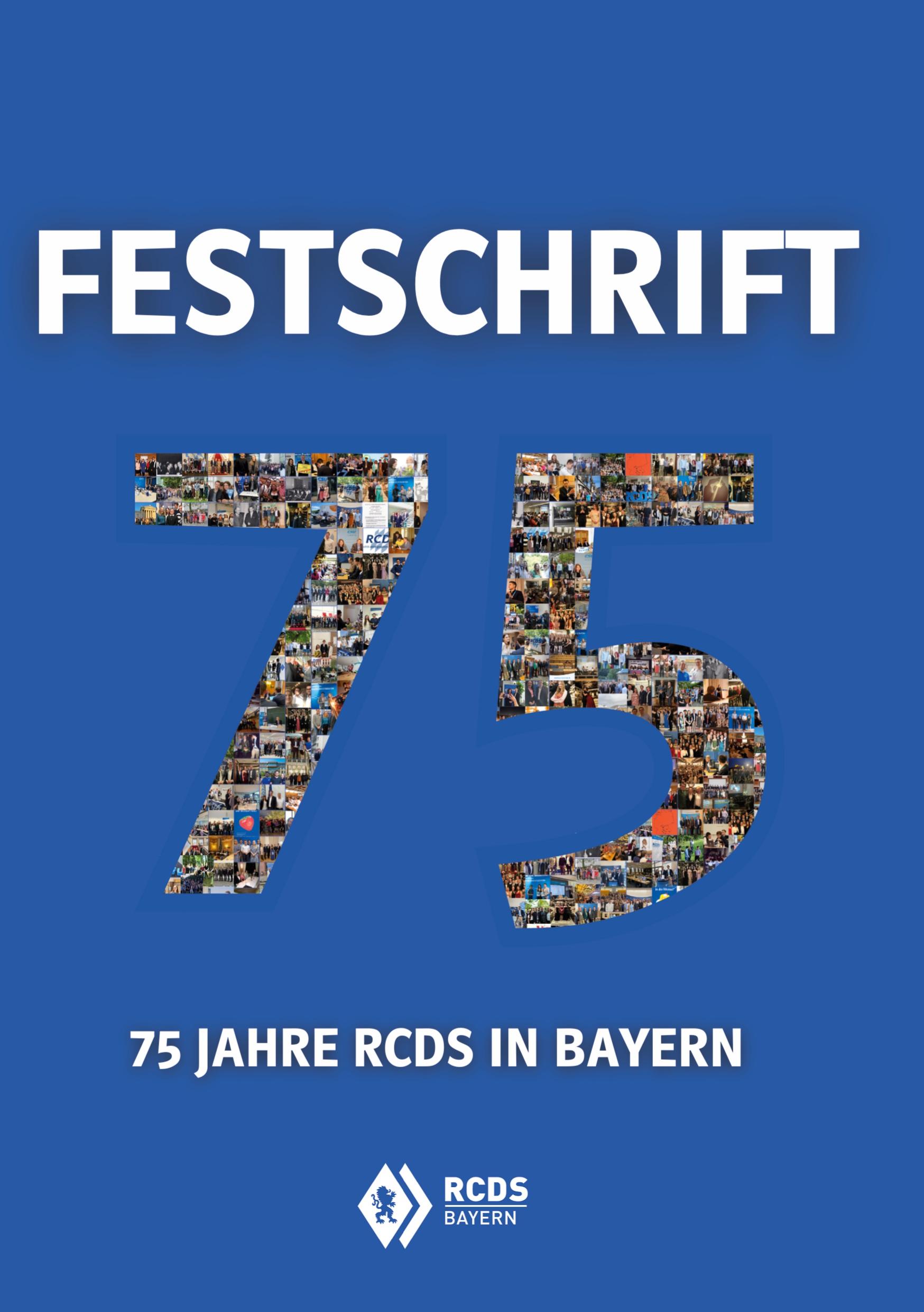 Cover: 9783759731579 | Festschrift 75 Jahre RCDS in Bayern | Wolfgang Ficht (u. a.) | Buch