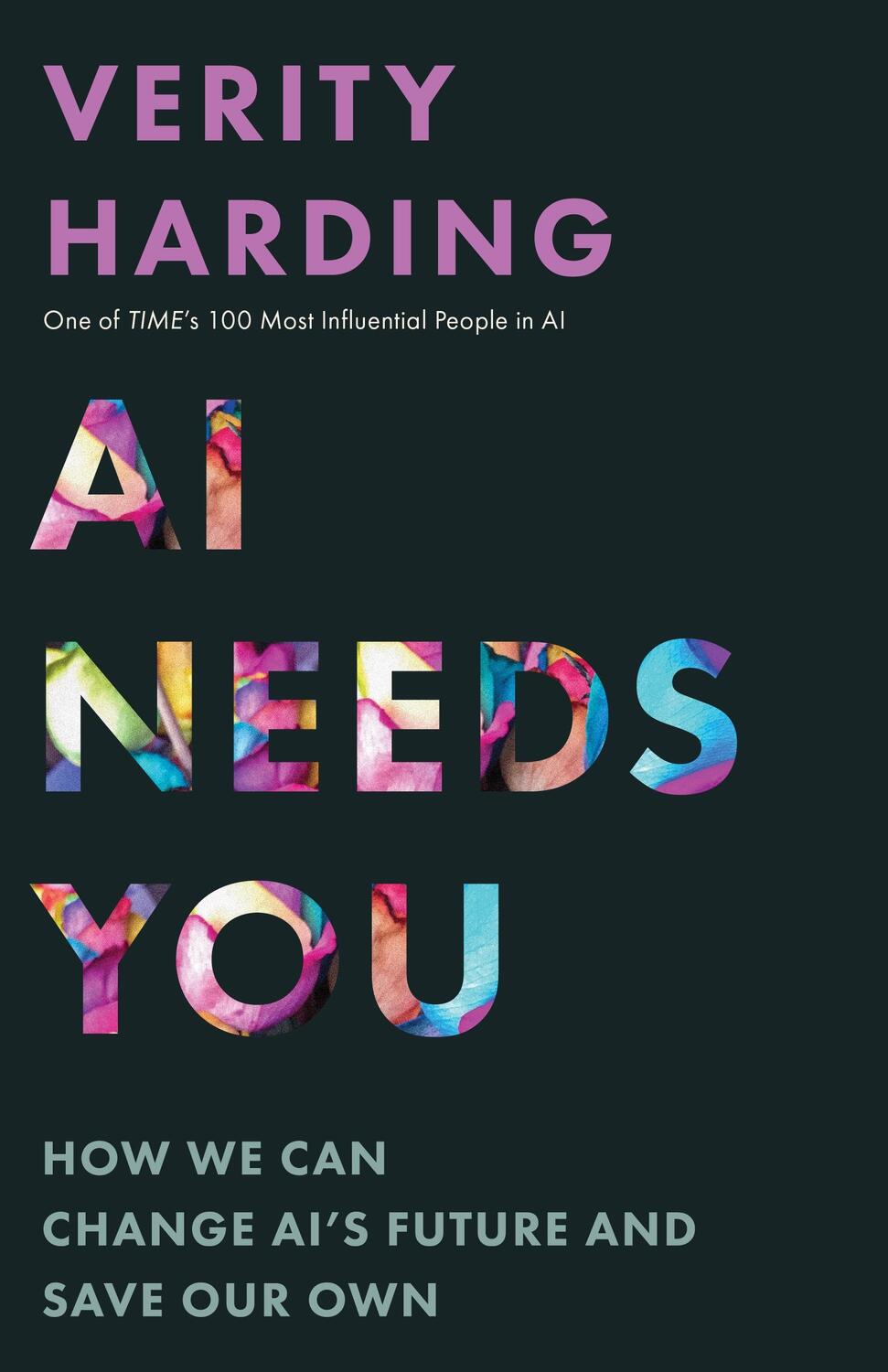Cover: 9780691244877 | AI Needs You | How We Can Change AI's Future and Save Our Own | Buch