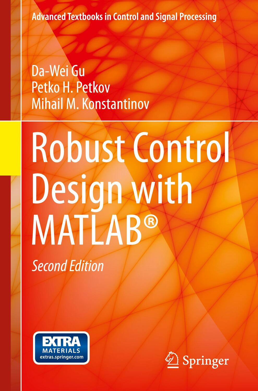 Cover: 9781447146810 | Robust Control Design with MATLAB® | With online files | Gu (u. a.)
