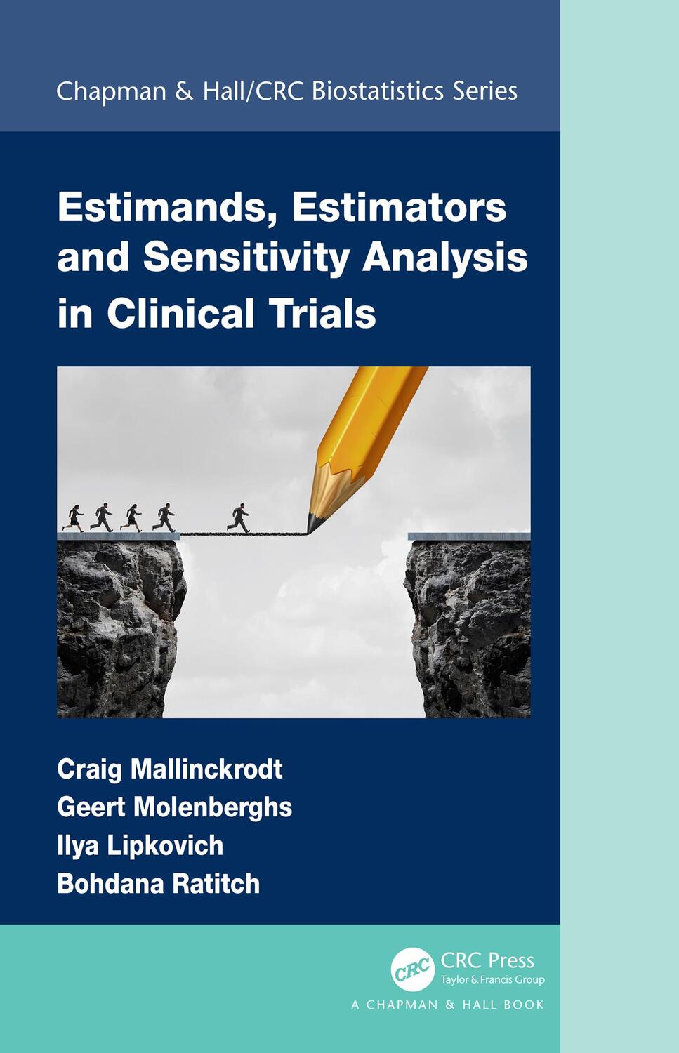 Cover: 9781138592506 | Estimands, Estimators and Sensitivity Analysis in Clinical Trials
