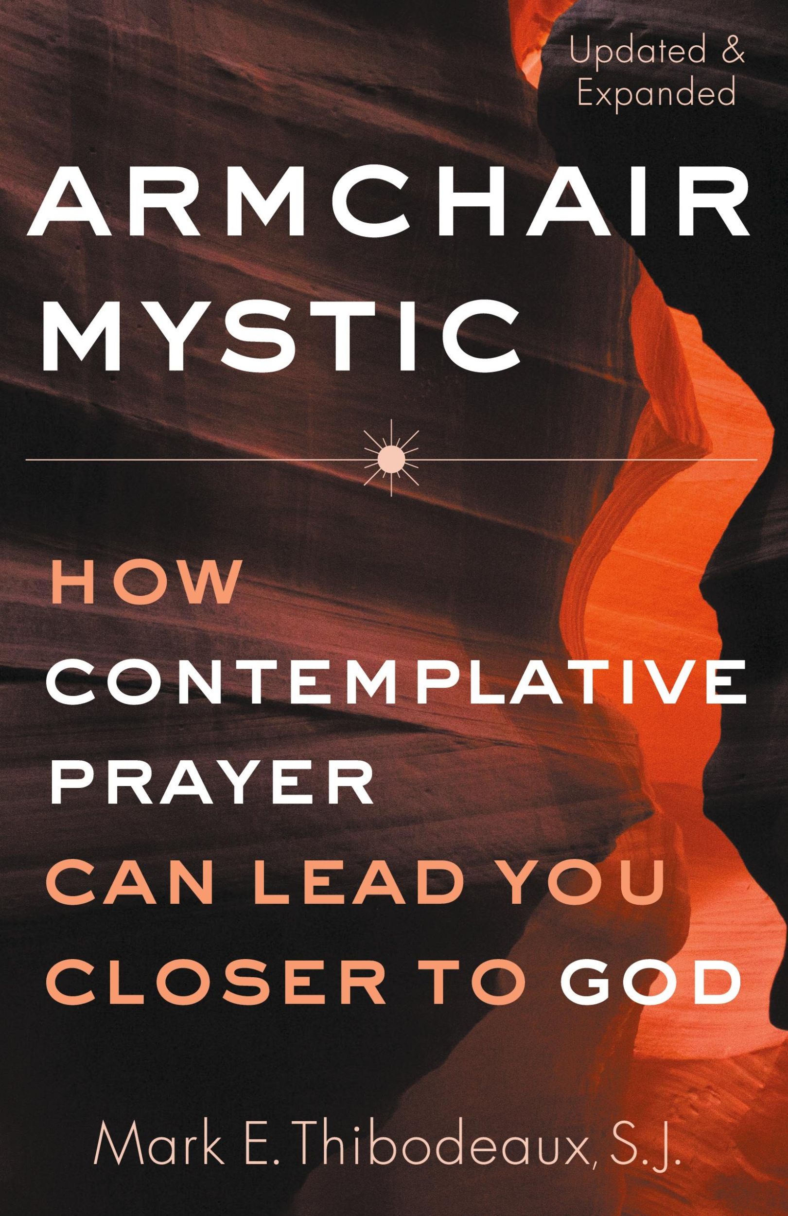 Cover: 9781632532886 | Armchair Mystic | Mark E Thibodeaux | Taschenbuch | Englisch | 2019