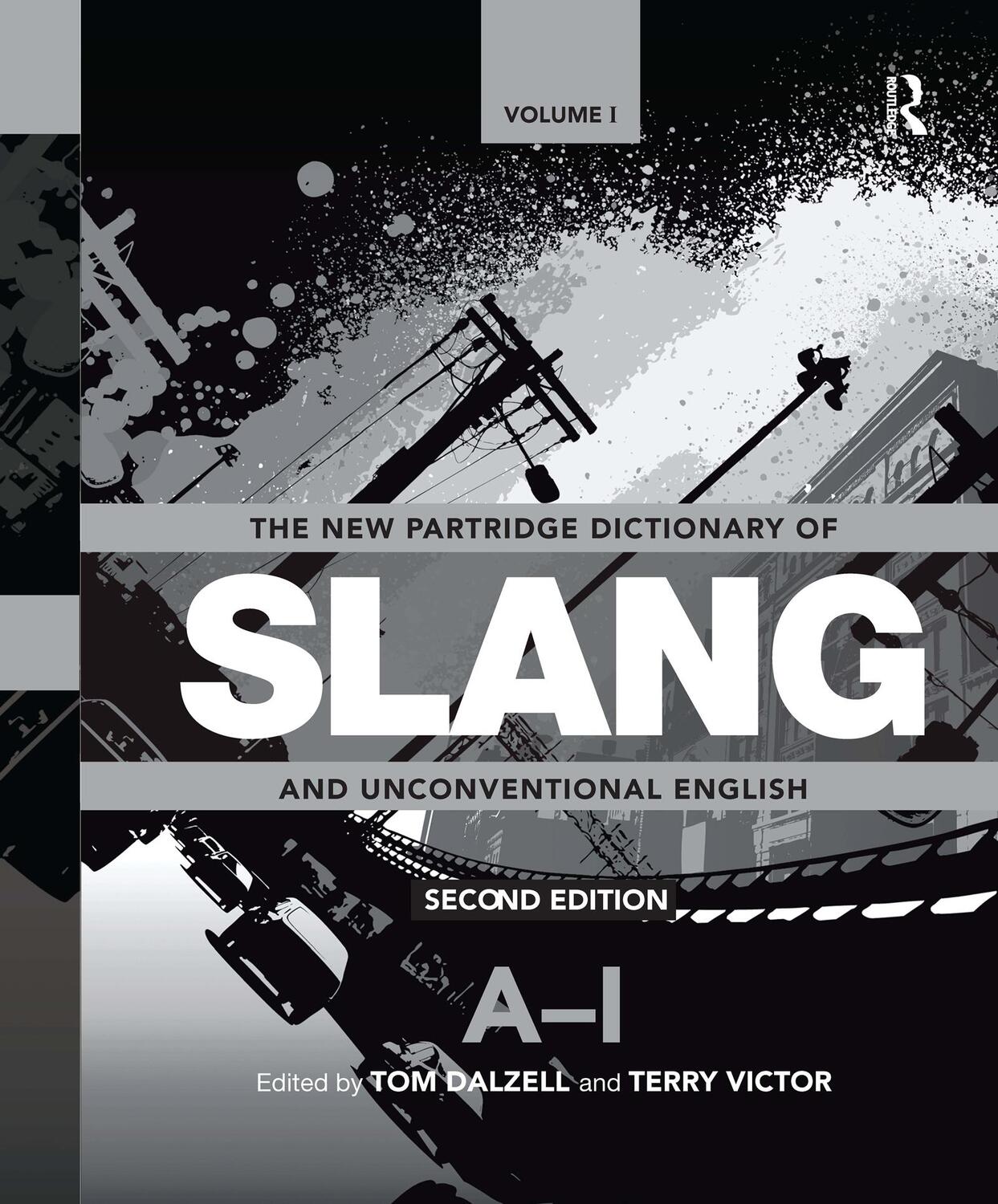 Cover: 9780367570491 | The New Partridge Dictionary of Slang and Unconventional English