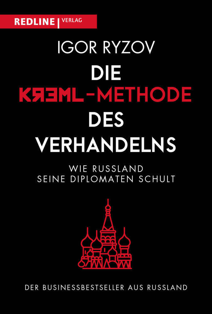 Cover: 9783868818468 | Die Kreml-Methode des Verhandelns | Igor Ryzov | Buch | 336 S. | 2021