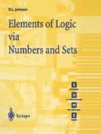 Cover: 9783540761235 | Elements of Logic via Numbers and Sets | D. L. Johnson | Taschenbuch