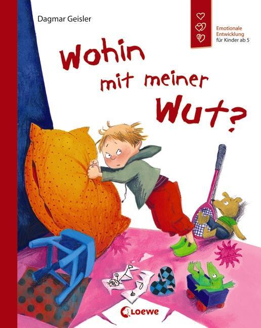 Cover: 9783785575789 | Wohin mit meiner Wut? | Dagmar Geisler | Buch | Deutsch | 2012 | Loewe