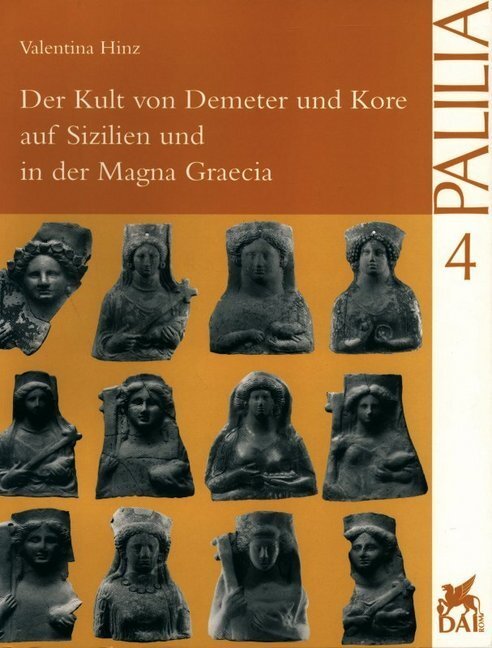 Cover: 9783895000522 | Der Kult von Demeter und Kore auf Sizilien und in der Magna Graecia