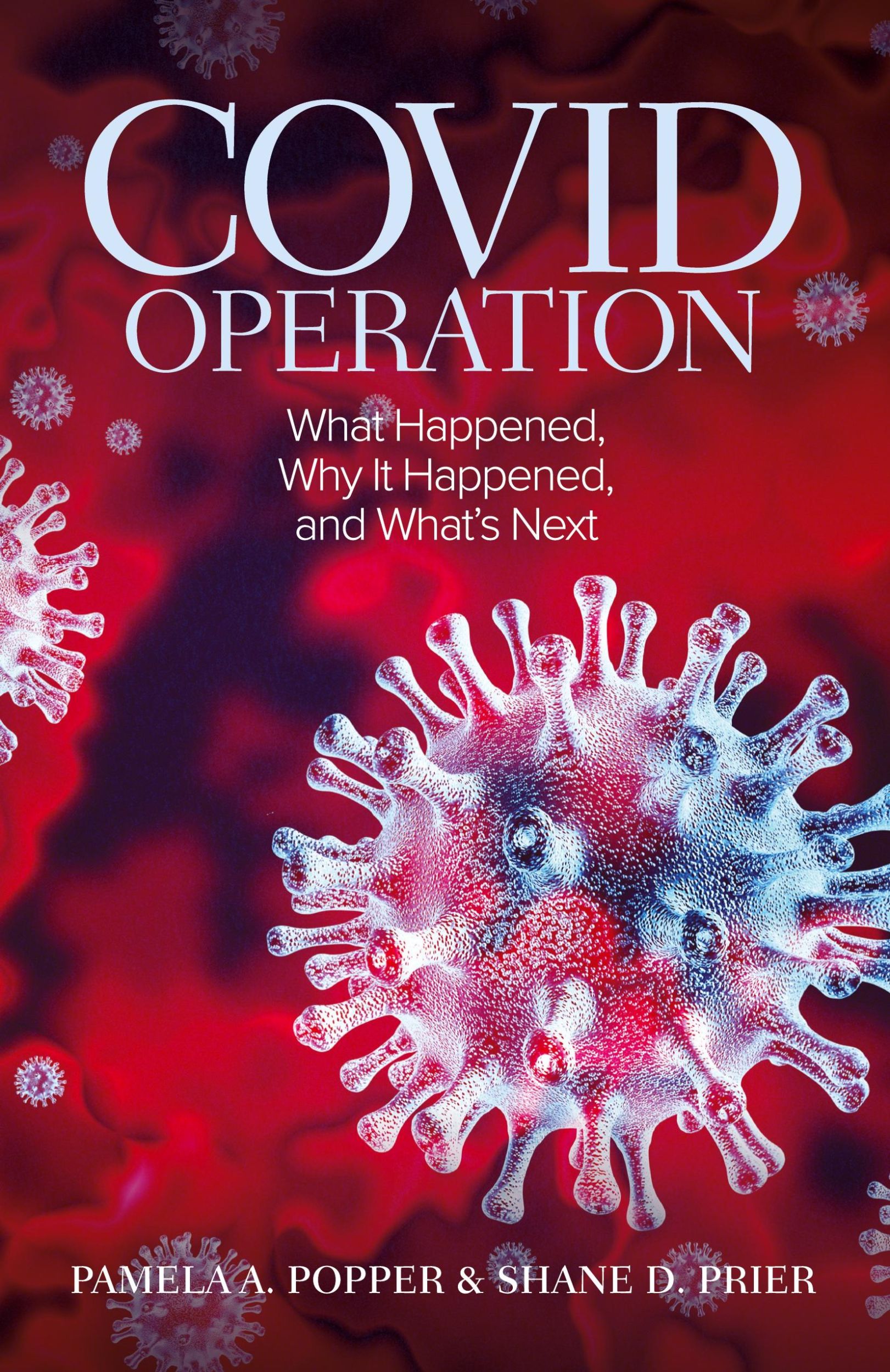 Cover: 9781633374430 | COVID Operation | What Happened, Why It Happened, and What's Next