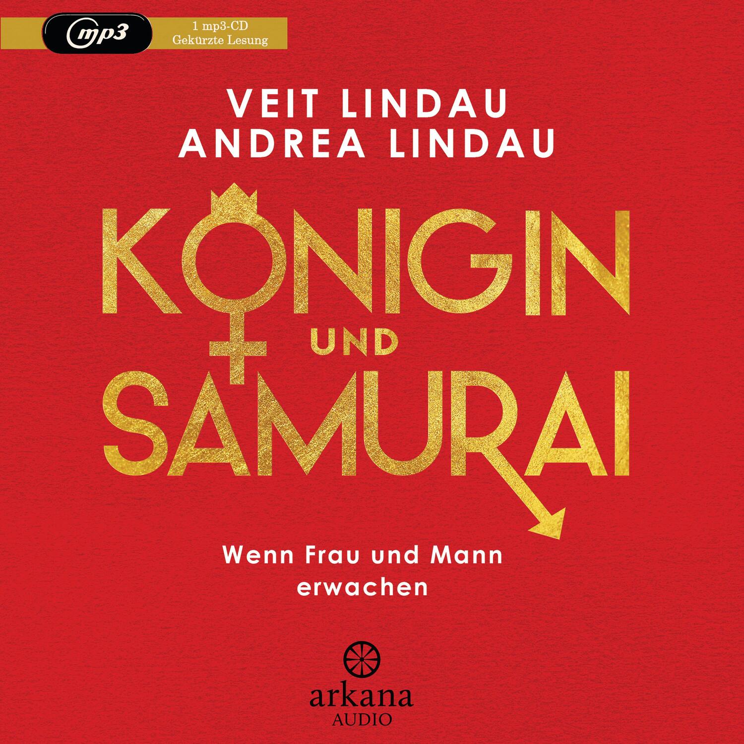 Cover: 9783442347193 | Königin und Samurai | Wenn Frau und Mann erwachen | MP3 | Deutsch