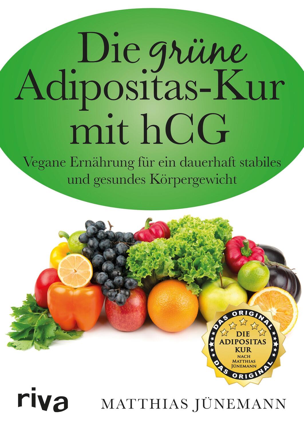 Cover: 9783868835625 | Die grüne Adipositas-Kur mit hCG | Matthias Jünemann | Taschenbuch