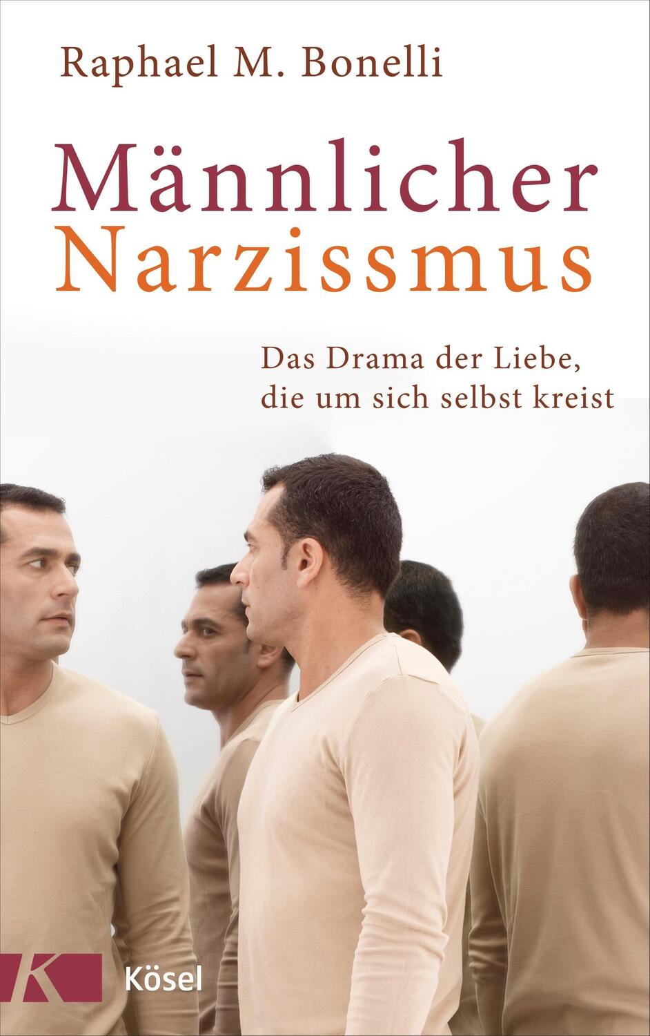Cover: 9783466346394 | Männlicher Narzissmus | Das Drama der Liebe, die um sich selbst kreist