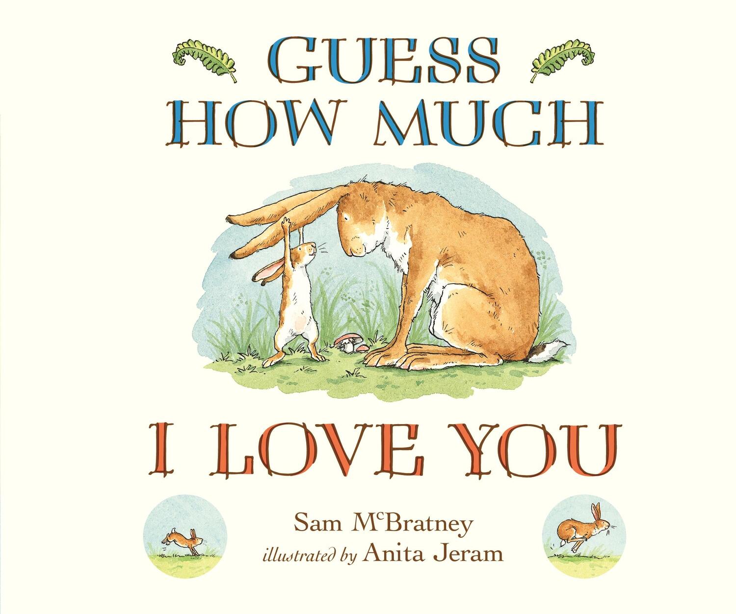Cover: 9781406358780 | Guess How Much I Love You | Sam McBratney | Buch | Englisch | 2014