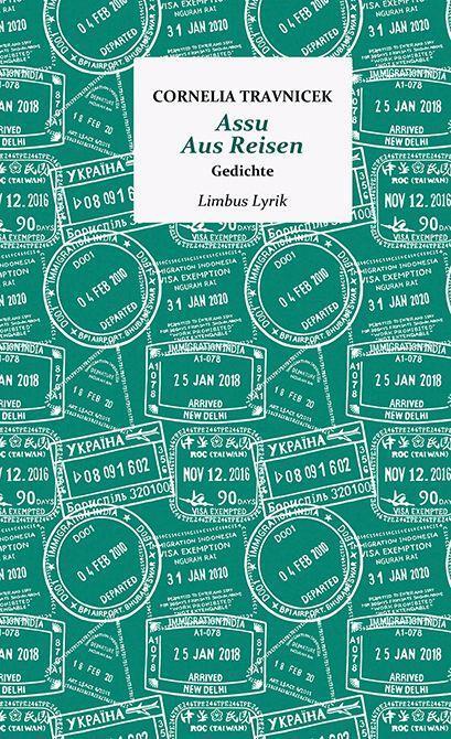 Cover: 9783990392355 | Assu. Aus Reisen | Gedichte | Cornelia Travnicek | Buch | Limbus Lyrik
