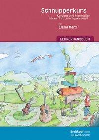 Cover: 9783765104732 | Schnupperkurs Lehrerhandbuch komplett | Elena Marx | Buch | Deutsch