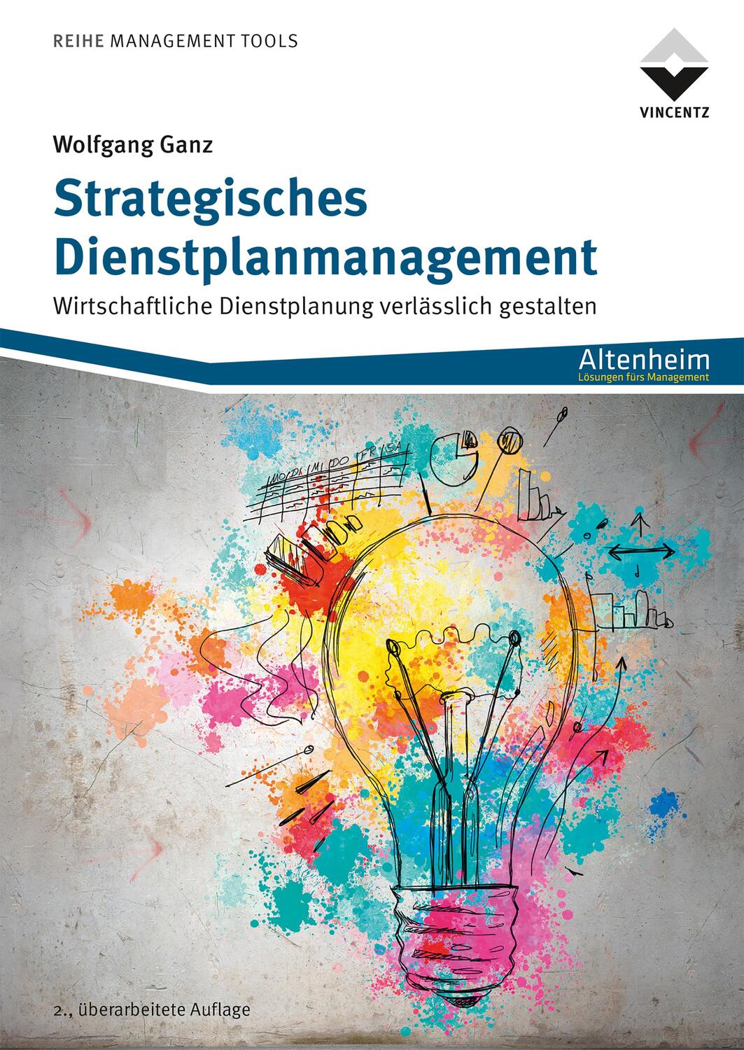 Cover: 9783748605669 | Strategisches Dienstplanmanagement | Wolfgang Ganz | Taschenbuch