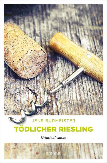 Cover: 9783740806156 | Tödlicher Riesling | Jens Burmeister | Taschenbuch | Deutsch | 2019
